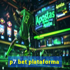 p7 bet plataforma