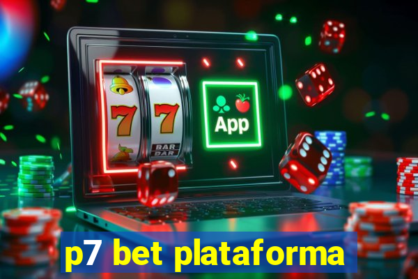 p7 bet plataforma