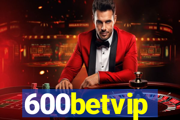 600betvip