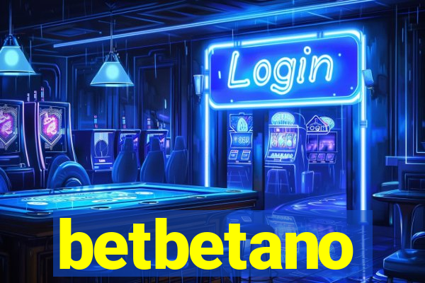 betbetano