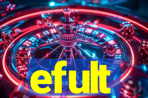 efult