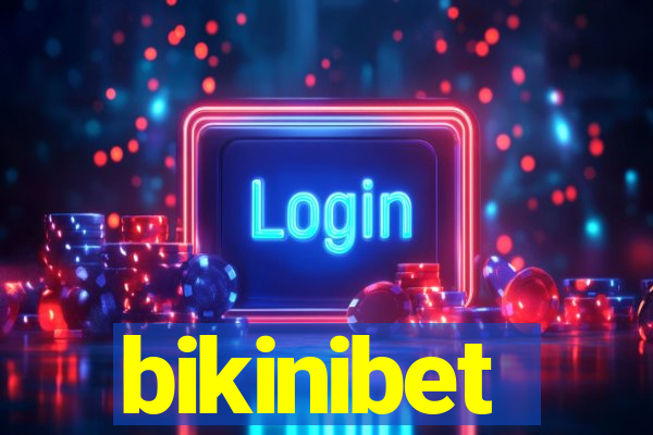 bikinibet