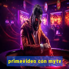 primevideo con mytv