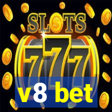 v8 bet