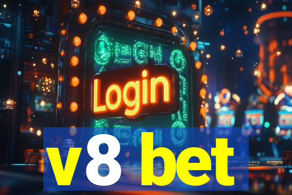 v8 bet