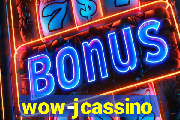 wow-jcassino