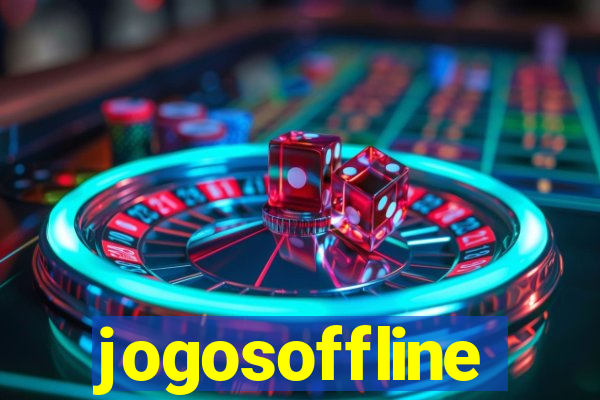 jogosoffline