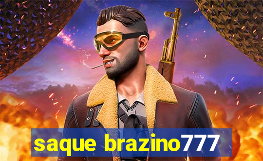 saque brazino777