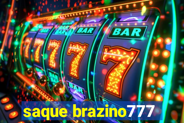 saque brazino777