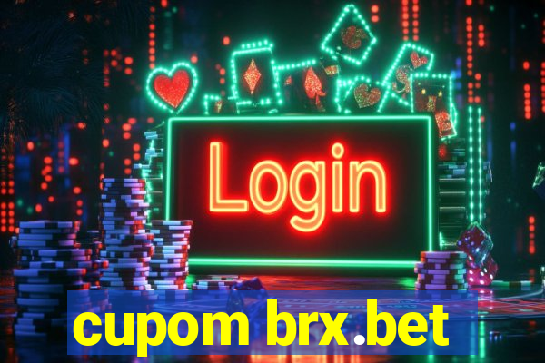 cupom brx.bet