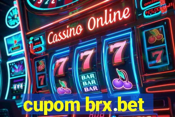 cupom brx.bet