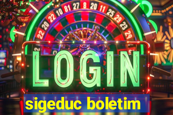 sigeduc boletim