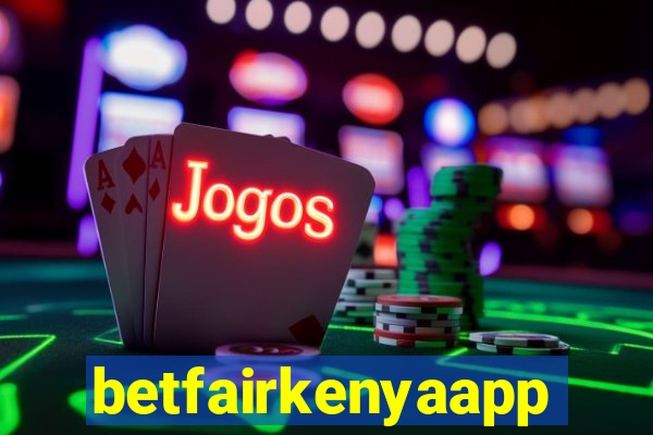 betfairkenyaapp