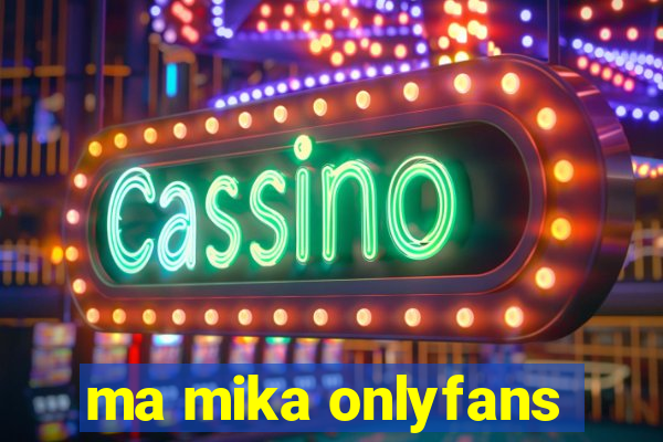 ma mika onlyfans