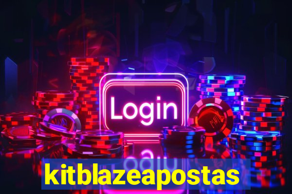 kitblazeapostas