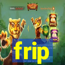 frip