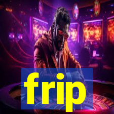 frip