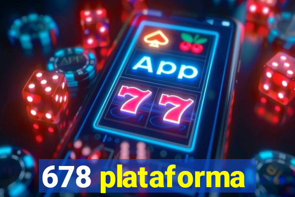 678 plataforma