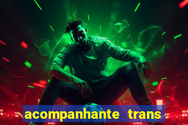 acompanhante trans baixada fluminense