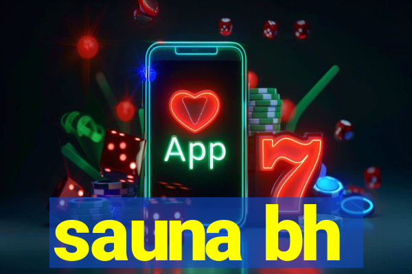 sauna bh