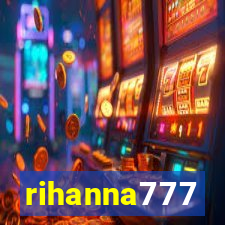 rihanna777