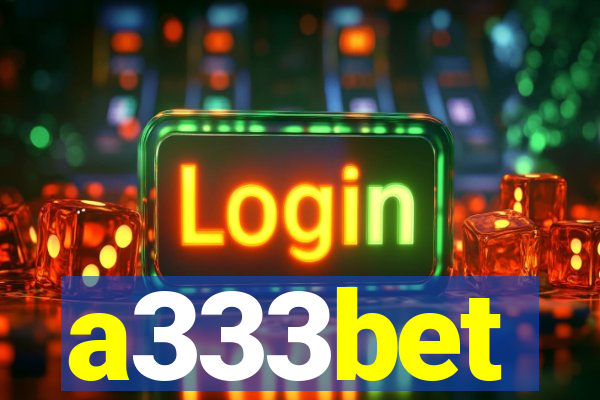 a333bet