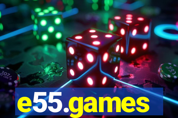 e55.games