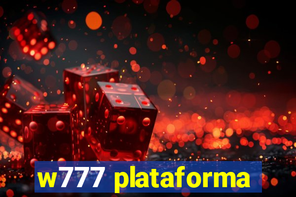 w777 plataforma