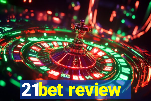 21bet review