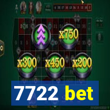 7722 bet