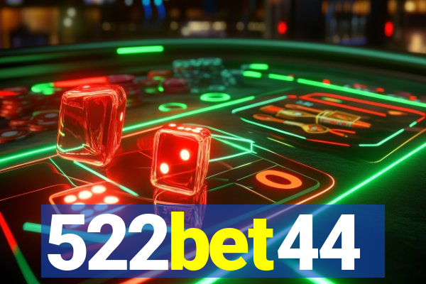 522bet44