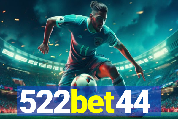 522bet44