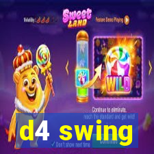 d4 swing