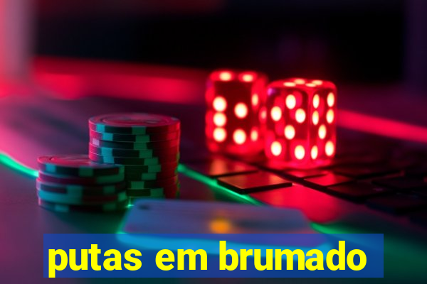 putas em brumado