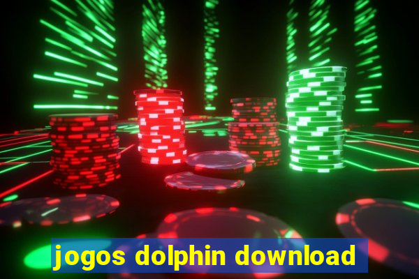 jogos dolphin download