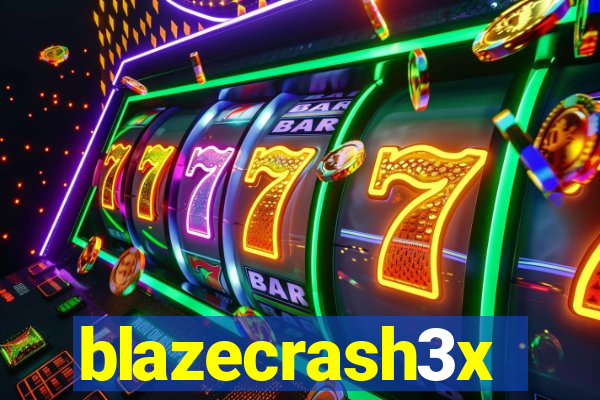 blazecrash3x