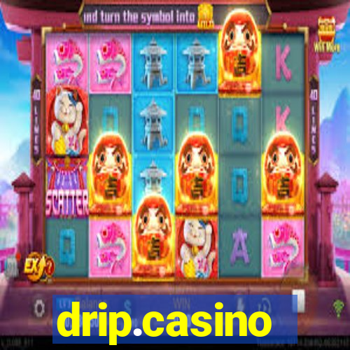 drip.casino