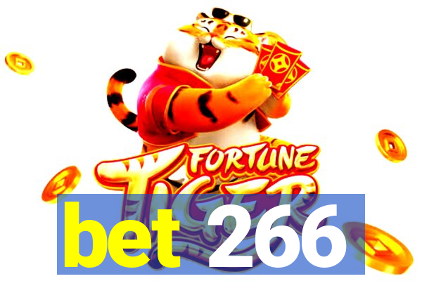 bet 266