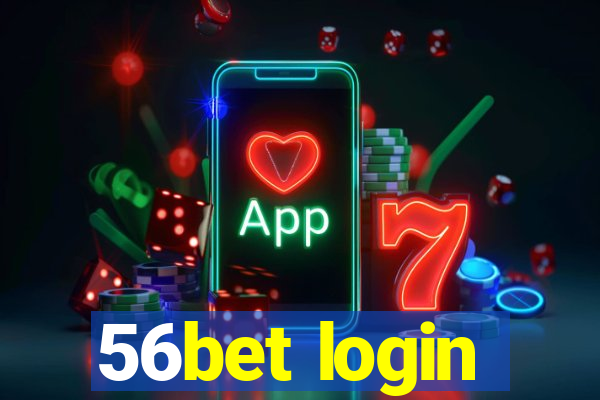 56bet login