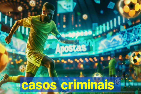 casos criminais