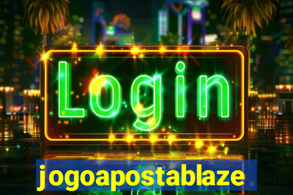 jogoapostablaze