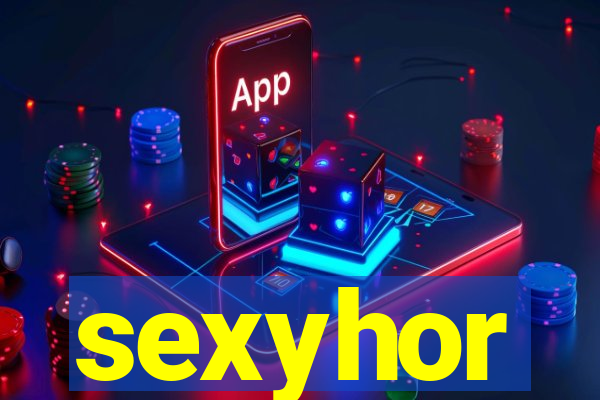 sexyhor