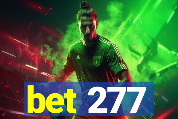 bet 277