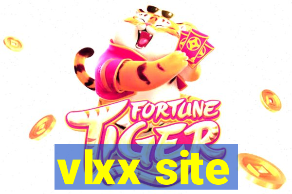 vlxx site