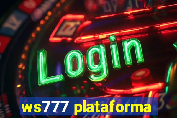 ws777 plataforma