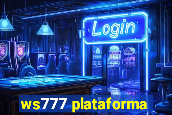 ws777 plataforma