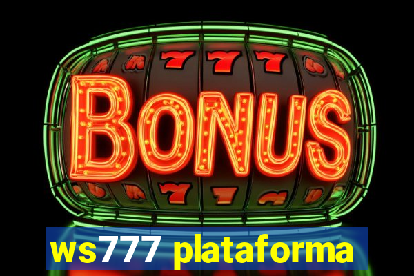 ws777 plataforma