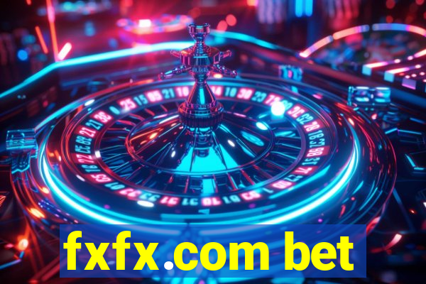 fxfx.com bet