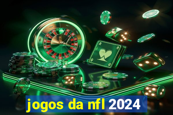 jogos da nfl 2024