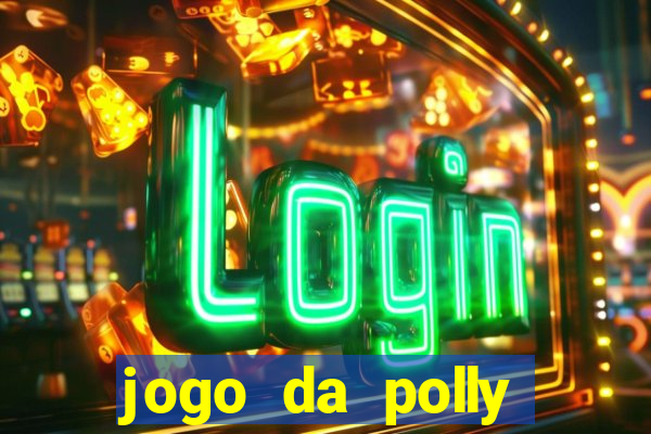 jogo da polly pocket 360